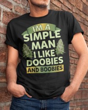 I'm a simple man Classic T-Shirt apparel-classic-tshirt-lifestyle-26