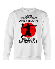 Never underestimate an old man who plays basketbal Crewneck Sweatshirt tile