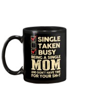 Busy being a single mom Mug back
