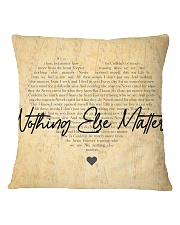 Nothing Else Matters Square Pillowcase thumbnail