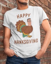 Hank Hill Happy Thanksgiving T Shirt Classic T-Shirt apparel-classic-tshirt-lifestyle-26