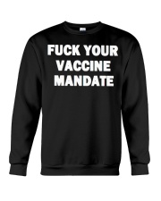 Fuck Your Vaccine Mandate Hoodie Crewneck Sweatshirt tile