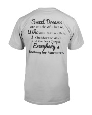 Sweet Dreams Are Made Of Cheese Who Am I To Diss A Brie Shirt Classic T-Shirt tile