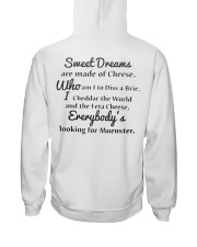 Sweet Dreams Are Made Of Cheese Who Am I To Diss A Brie Shirt Hooded Sweatshirt tile