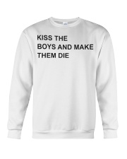 Kiss the boys and make them die Shirt Crewneck Sweatshirt tile