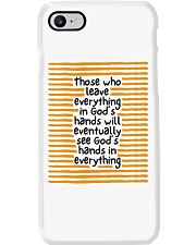 Those Who Leave Everything In God's Hands Phone Case thumbnail