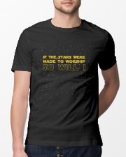 If The Stars Were Made To Worship-So-Will-I Classic T-Shirt lifestyle-mens-crewneck-front-13