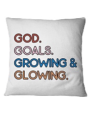 God - Goals - Growing And Glowing Square Pillowcase thumbnail