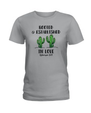 Rooted And Established In Love Ladies T-Shirt thumbnail