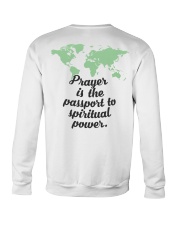 Prayer Is The Passport To Spiritual Power Crewneck Sweatshirt thumbnail