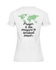 Prayer Is The Passport To Spiritual Power Premium Fit Ladies Tee back