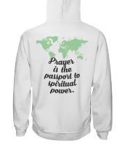 Prayer Is The Passport To Spiritual Power Hooded Sweatshirt thumbnail