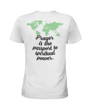 Prayer Is The Passport To Spiritual Power Ladies T-Shirt thumbnail