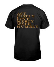 Act Justly Love Mercy Walk Humbly Classic T-Shirt thumbnail