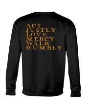 Act Justly Love Mercy Walk Humbly Crewneck Sweatshirt thumbnail