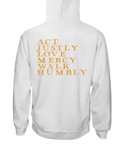 Act Justly Love Mercy Walk Humbly Hooded Sweatshirt back