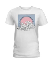 If The Oceans Roar Your Greatness - So Will I Ladies T-Shirt thumbnail