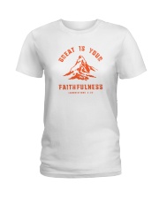 Great Is Your Faithfulness Ladies T-Shirt thumbnail