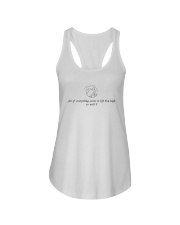 If Everything Exists To Lift You High - So Will I Ladies Flowy Tank thumbnail