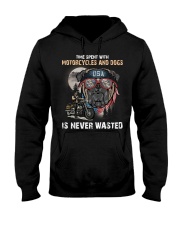 Time spent with motorcycles and dogs is never wasted Hooded Sweatshirt front