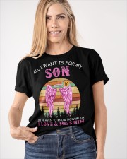 All I want is for my son in heaven to know how much i love miss him Classic T-Shirt apparel-classic-tshirt-lifestyle-front-100