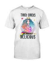 Thick chicks are magically Classic T-Shirt front