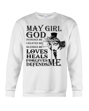 May girl god designed me created me Crewneck Sweatshirt tile