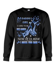 Daddy's girl i used to be his angel now he is mine i miss you dad Crewneck Sweatshirt tile
