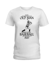 Never underestimate an old man july Ladies T-Shirt tile
