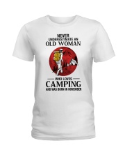 Never Underestimate Old Woman Loves Camping Nov Ladies T-Shirt tile