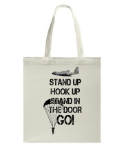stand up hook up stand in the door go Tote Bag tile
