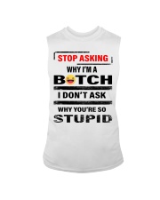 stop asking why im a b tch Sleeveless Tee tile