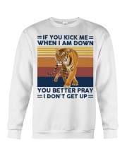 If you kick me when Tiger Crewneck Sweatshirt tile