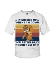 If you kick me when Tiger Youth T-Shirt tile