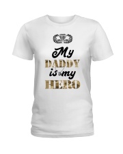 paratroope my daddy my hero Ladies T-Shirt tile