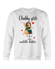 Chubby girls cuddle better Crewneck Sweatshirt tile