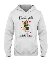 Chubby girls cuddle better Hooded Sweatshirt tile