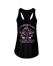 I wish god didn't need you in heaven because i need you here Ladies Flowy Tank tile