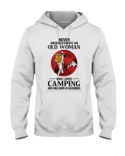 Never Underestimate Old Woman Loves Camping Dec Hooded Sweatshirt tile