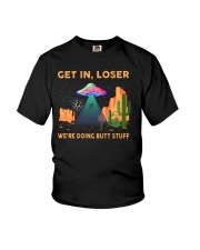Get in loser we're doing butt stuff Youth T-Shirt tile