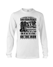 ironworker stop waiting for your prince Long Sleeve Tee tile