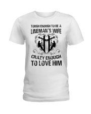 tough enough to be a linemans wife crazy Ladies T-Shirt tile