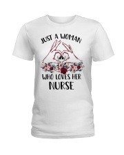 just a woman who loves her nurse Ladies T-Shirt tile