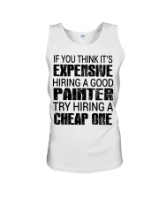Painter if you think it is expensive Unisex Tank tile