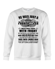 he was just a paratrooper and he surely shook Crewneck Sweatshirt tile