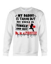 painter my daddy is taken Crewneck Sweatshirt tile