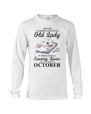 never underestimate an old lady October nurse Long Sleeve Tee tile