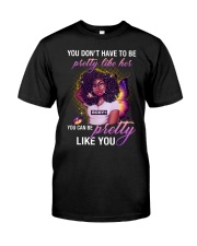 You don't have to be pretty Premium Fit Mens Tee tile