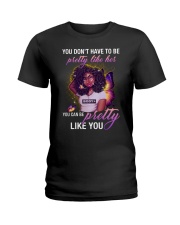 You don't have to be pretty Ladies T-Shirt tile