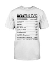 November born fact Classic T-Shirt front